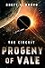 Progeny of Vale: The Circuit