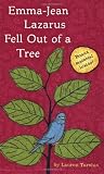 Emma-Jean Lazarus Fell Out of a Tree