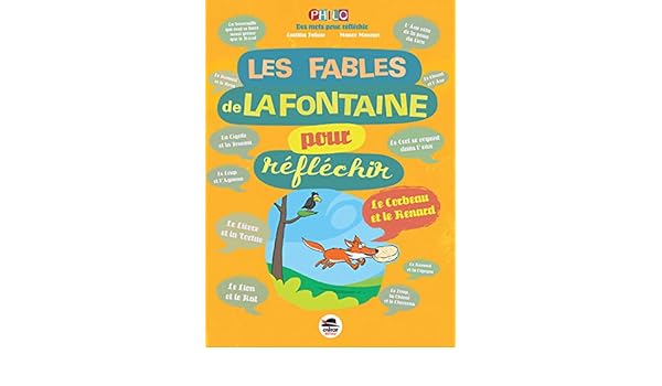 Les Fables De La Fontaine Pour Réfléchir Laetitia Pelisse