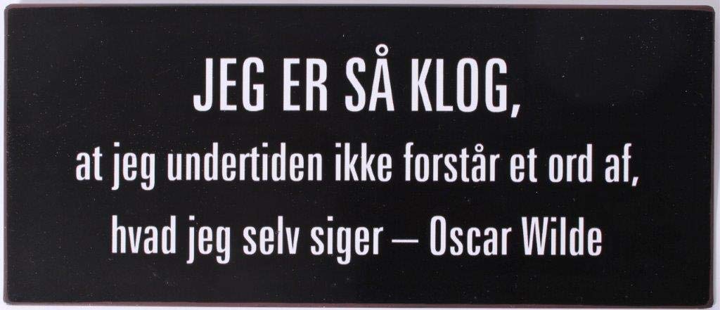 Sign - Jeg er så klog….