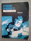 Practical Problems in Mathematics for Welders, Schell, Frank R. and Matlock, Bill J., 0827320760