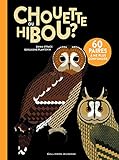 Chouette ou hibou ? by