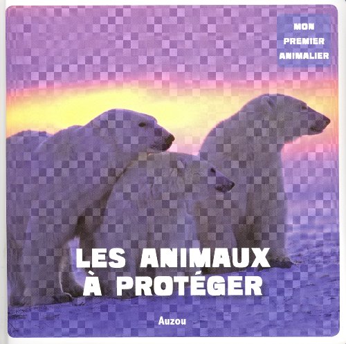 Les  animaux à protéger