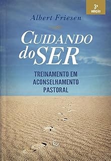 Livro Cuidando do ser - eBook: treinamento em aconselhamento pastoral