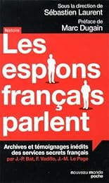 Les  espions français parlent