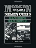 MODERN FIREARM SILENCERS