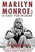 Marilyn Monroe: A Case for Murder