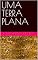 Livro UMA TERRA PLANA