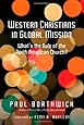 Western Christians in Global Mission: What's the Role of the North American Church?