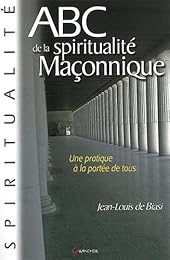 ABC de la spiritualité maçonnique