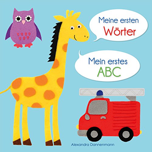 Meine ersten WÃ¶rter - Mein erstes ABC. Ab 18 Monaten. (German Edition)