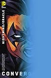 Convergence Nightwing Oracle #1