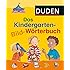 Duden Das Kindergarten-Wörterbuch: Spielerische Sprachförderung. Die