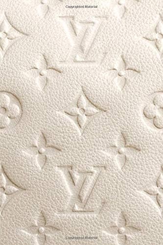 Louis Vuitton - Posh Off White Notebook: Journal Paper Composition Notebook Paperback – November 22, 2018