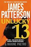 By James Patterson Unlucky 13 (Women's Murder Club) (Lrg) [Hardcover]