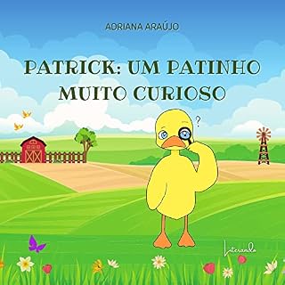 Livro Patrick, um patinho muito curioso