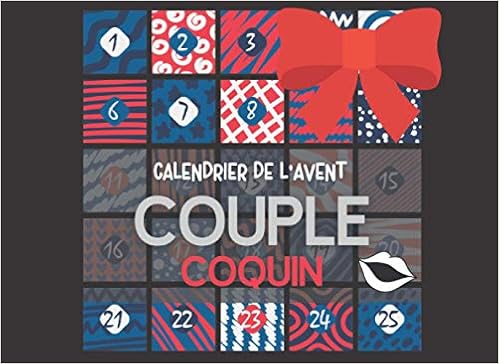 Amazon Fr Calendrier De L Avent Couple Coquin Un Coupon Sexe Par Jour And Sex Play Livres