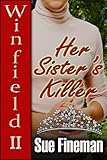 Her Sister's Killer (Winfield Killers Book 2)