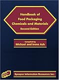 Handbook of Food Packaging Chemicals and Materials, Second Edition, , 1934764035