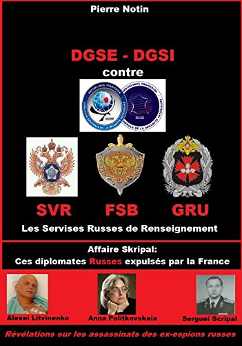 E.b.o.o.k DGSE - DGSI contre les services russes du renseignement : SVR - FSB - GRU (French Edition) EPUB