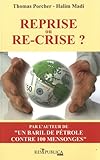 Reprise ou re-crise ? by 
