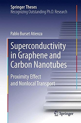 Superconductivity in Graphene and Carbon Nanotubes: Proximity effect and nonlocal transport (Springer Theses)