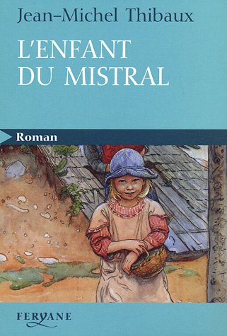 L' enfant du mistral
