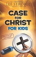 Case for Christ for Kids (Case for... Series for Kids)