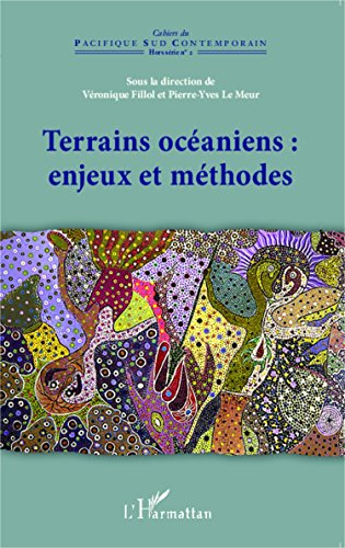 Terrains océaniens, enjeux et méthodes