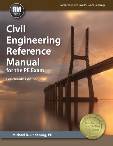 Civil Engineering Reference Manual For The PE Exam
