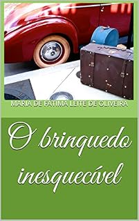 Livro O brinquedo inesquecível