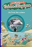 Image de Les carnets de la cabane magique: Au fond des oceans 10