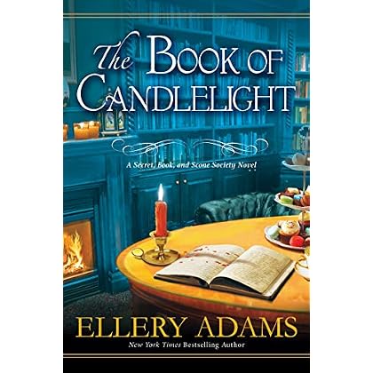 The Book of Candlelight (Secret, Book, & Scone Society 3) The Book of Candlelight (Secret, Book, & Scone Society 3)