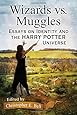 Wizards vs. Muggles: Essays on Identity and the Harry Potter Universe