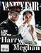 Vanity Fair: Harry & Meghan: A True Royal Fairy Tale