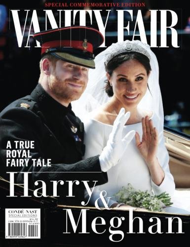 Vanity Fair: Harry & Meghan: A True Royal Fairy Tale