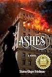 Ashes by Sharon Gloger Friedman