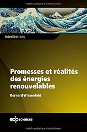 Promesses et réalités des énergies renouvelables