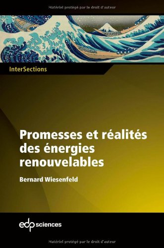 Promesses et réalités des énergies renouvelables