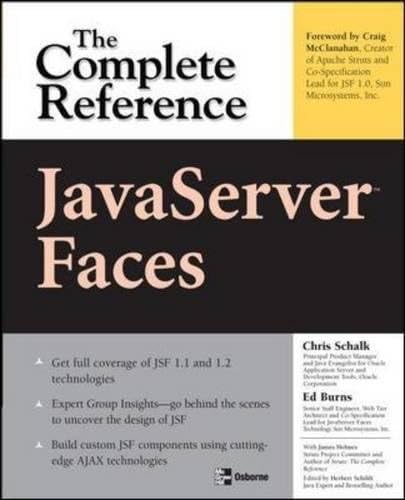 JavaServer Faces: The Complete Reference (Complete Reference Series)