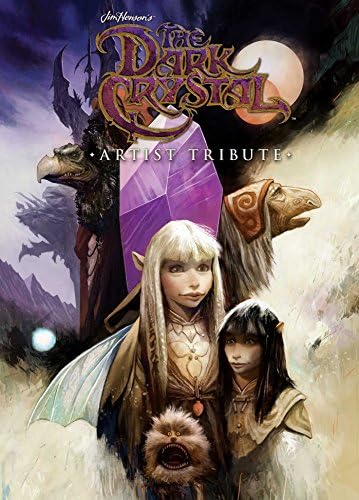 Jim Henson's The Dark Crystal Artist Tribute Hardcover – Illustrated, 20 Sept. 2018