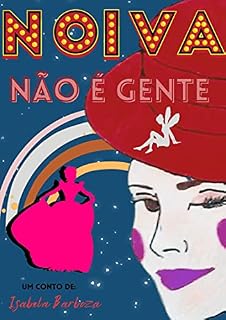 Livro Noiva não é gente