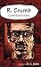 R. Crumb: Conversations (Conversations with Comic Artists Series) by D. K. Holm