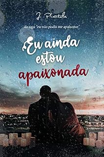 Livro Eu ainda estou apaixonada