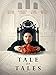 Tale of Tales