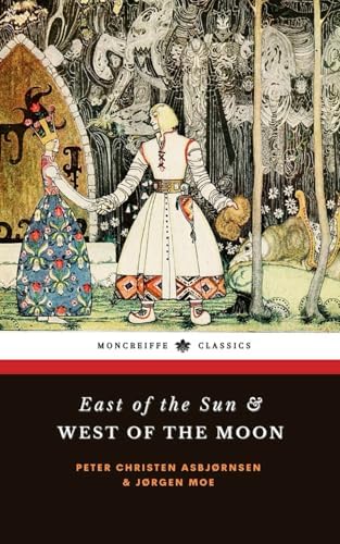 Amazon.com: East O' the Sun and West O' the Moon: 9781844284986
