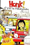 Paperback Honk! If You're Malaysian Book