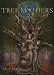 The Tree Mothers: Living Wisdom of the Ogham Trees by