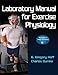 Laboratory Manual for Exercise Physiology With Web Resource