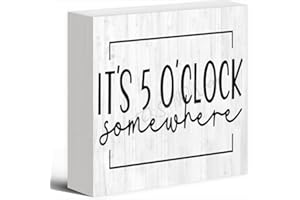 Decor Sign It'S Five O'Clock Somewhere Sign Wood Box Sign Rustic Wooden Box Sign Farmhouse Home Office Desk Shelf Decor (5 X 